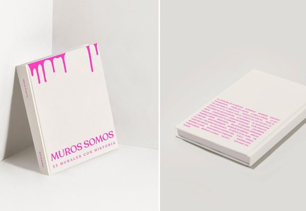 Muros Somos: 33 falfestmény történettel, egy könyv, amely a mexikói városi tehetségeket ismeri el szerte a világon. Fotó: Jóvoltából